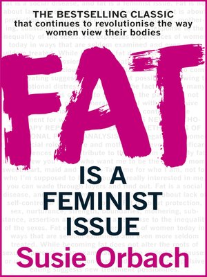 cover image of Fat Is a Feminist Issue